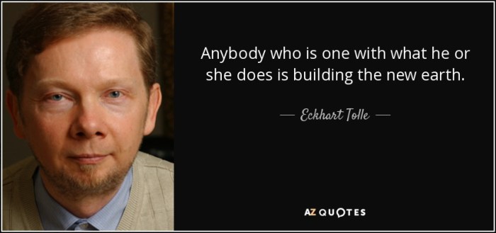 Eckhart tolle a new earth quotes